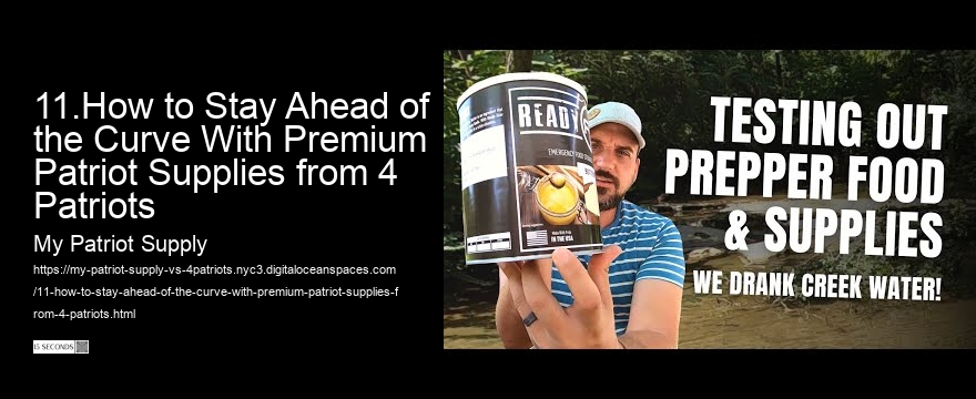 11.How to Stay Ahead of the Curve With Premium Patriot Supplies from 4 Patriots