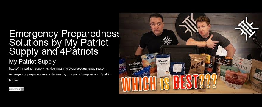 Emergency Preparedness Solutions by My Patriot Supply and 4Patriots